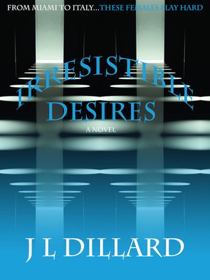 cover image of Irresistible Desires